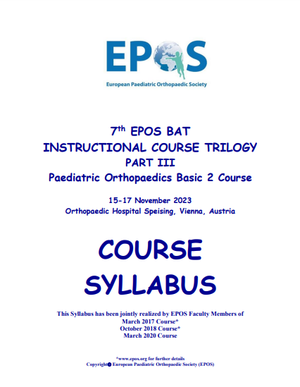 7th EPOS BAT INSTRUCTIONAL COURSE TRILOGY PART III | Paediatric Orthopaedics Basic 2 Course