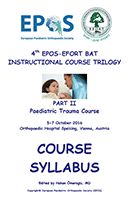 4th EPOS-EFORT BAT Instructional Course Trilogy | Part II Paediatrics Trauma Course