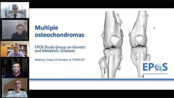 EPOS Study Group Webinar on Genetic and Metabolic Diseases: Multiple Osteochondromas