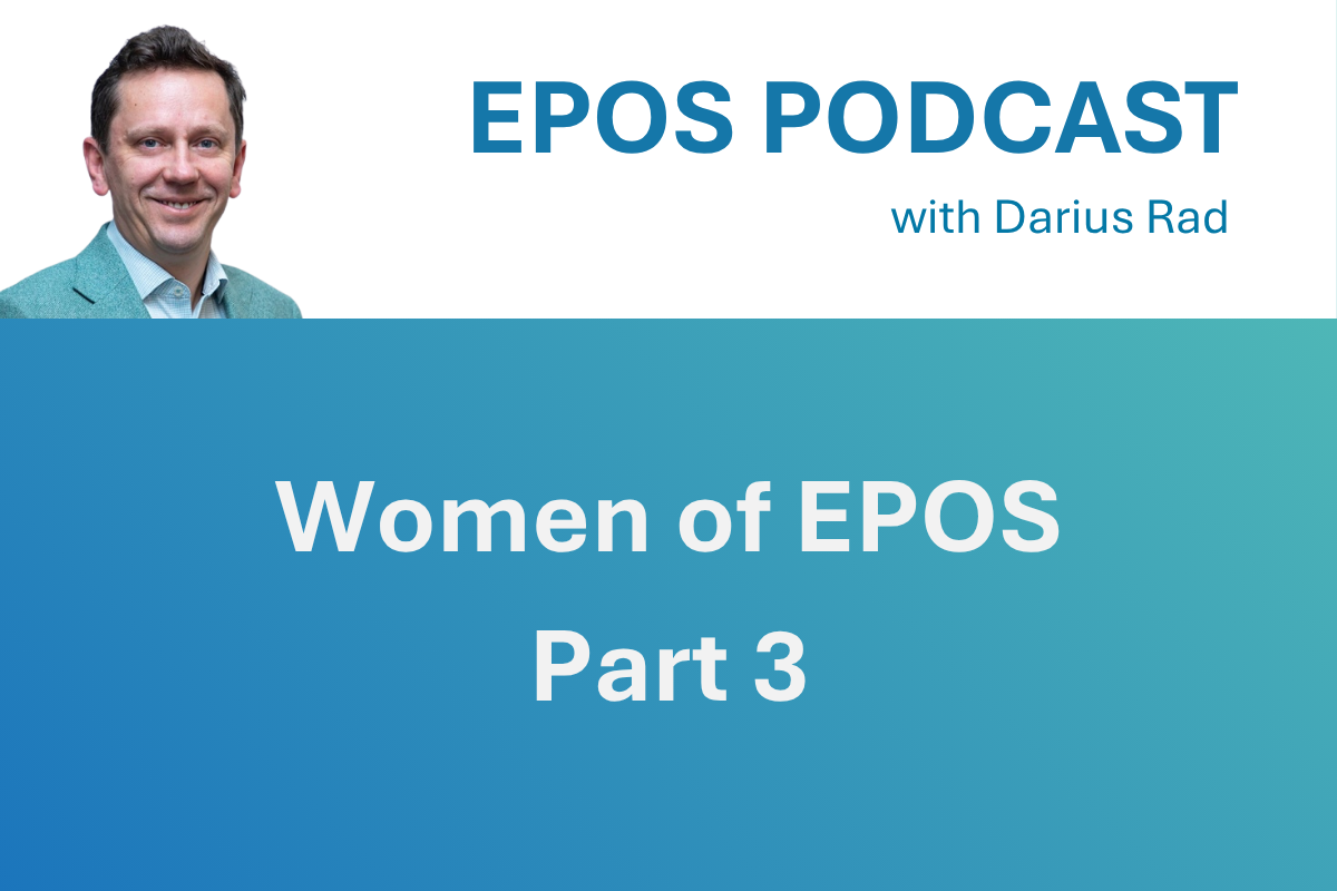 Episode 6: Women of EPOS – Part 3